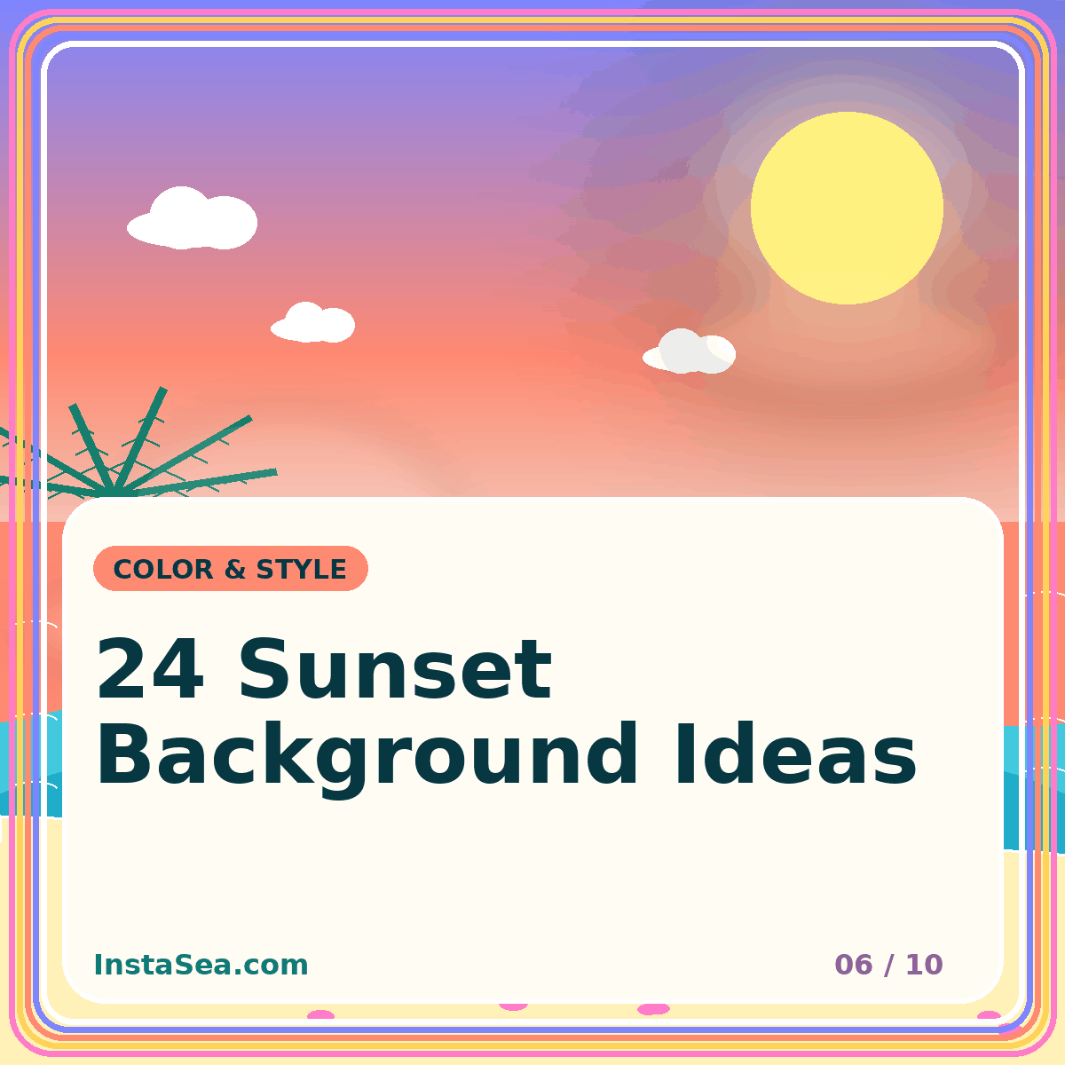 Colorful typography artwork for 24 Sunset Background Ideas