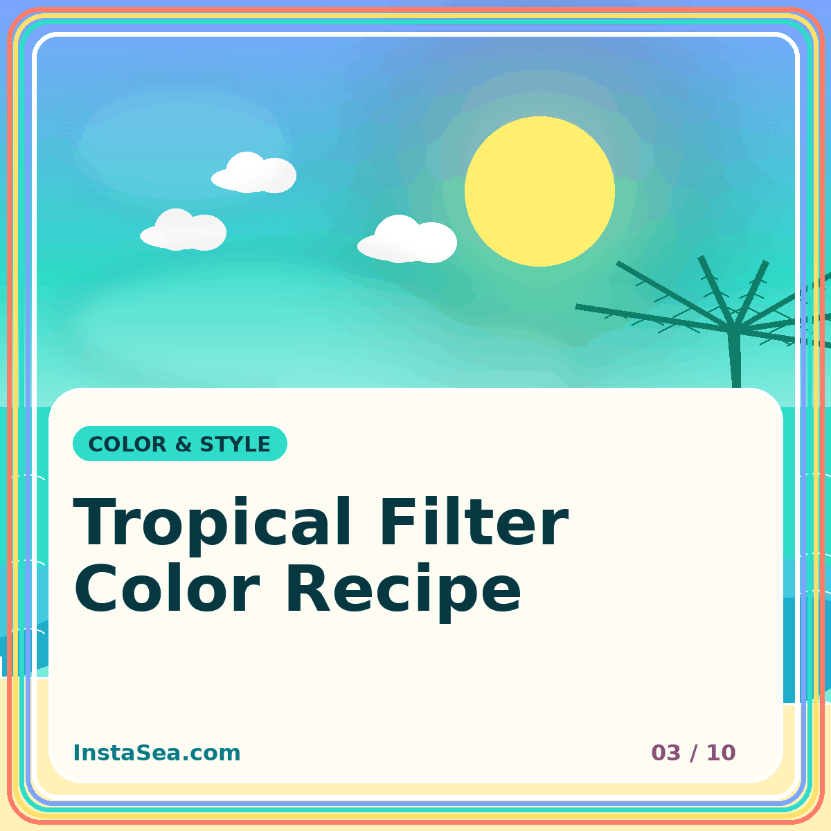 Colorful typography artwork for Tropical Filter Color Recipe